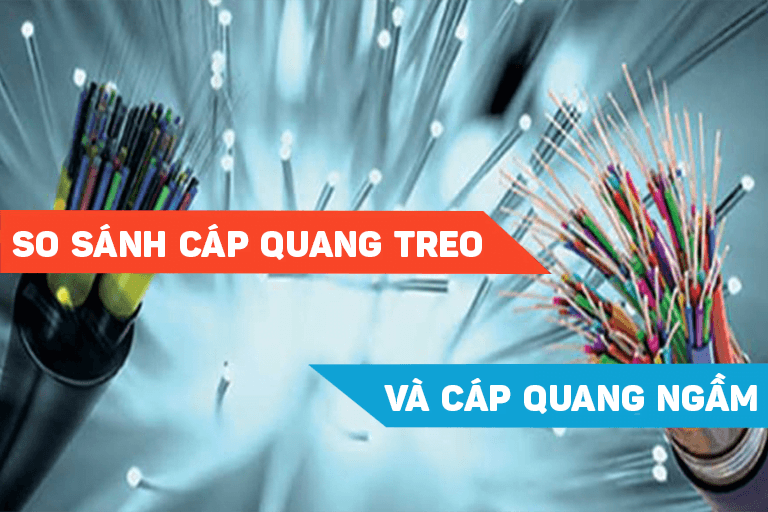 So Sánh Cáp Quang Treo và Cáp Quang Ngầm: Tìm Hiểu Khác Nhau Giữa Hai Loại Cáp Quang